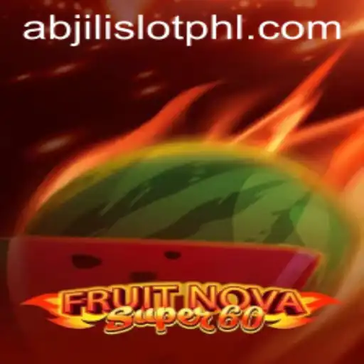 Exploring FruitNovaSuper60: The Thrilling Abjili Slot Game